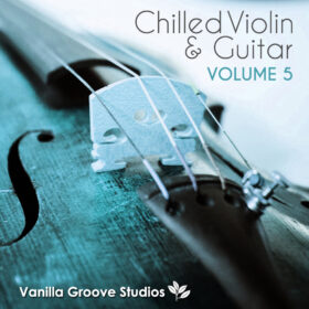 Chilled Violin and Guitar Vol 5