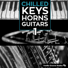 Chilled Keys Horns Guitars Vol 1