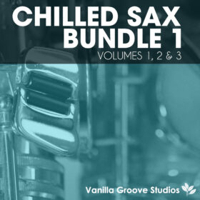 Chilled Sax Bundle [Vols 1-3]