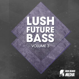 Lush Future Bass Vol 3