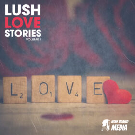 Lush Love Stories Vol 1