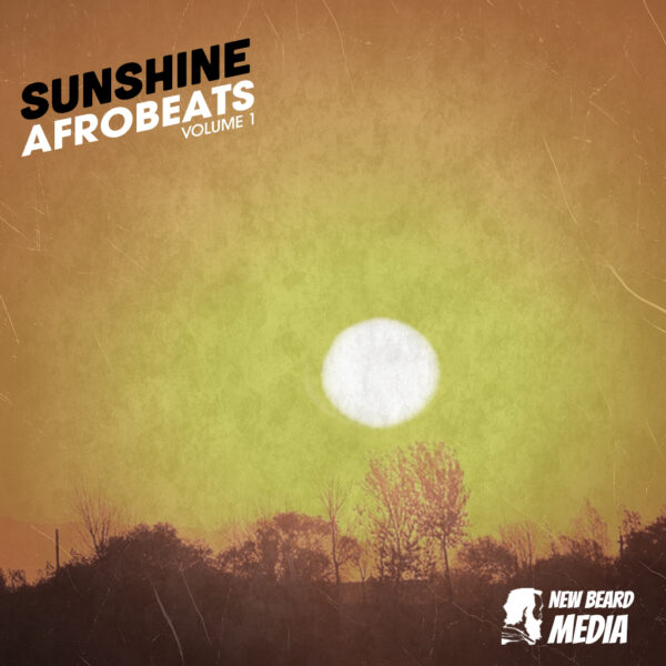 Sunshine Afrobeats Vol 1