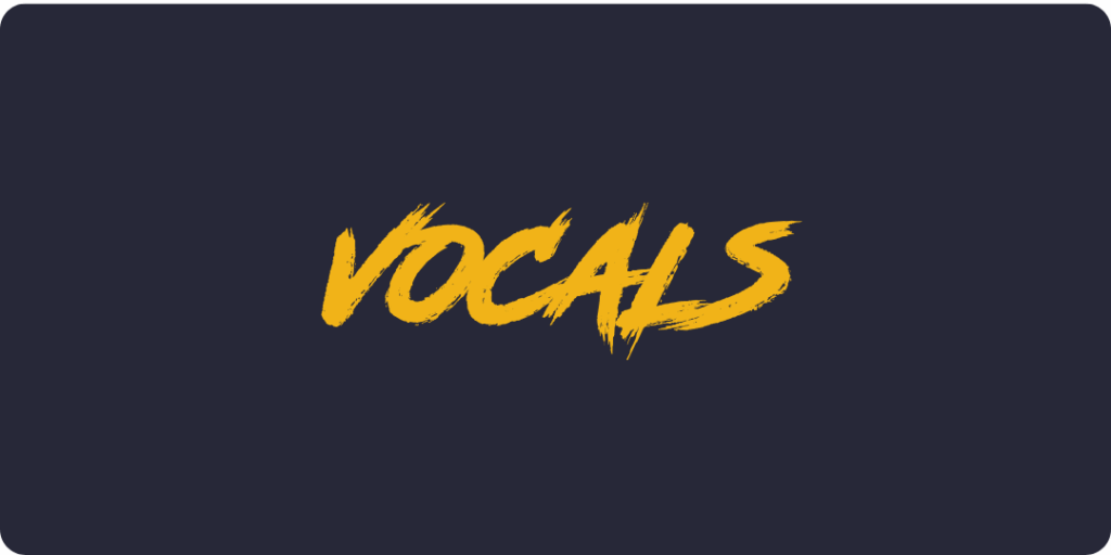Vocals