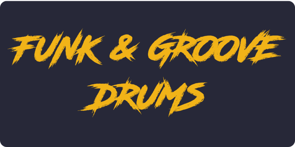Funk & Groove Drums